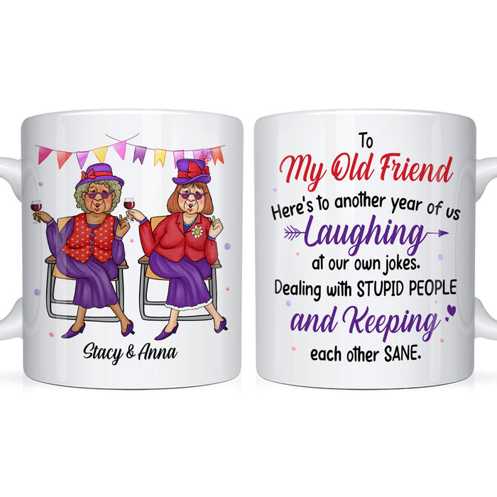 Personalized Gifts For Senior Friends Old Ladies Here's To Another Year Of Us Mug 26404 1