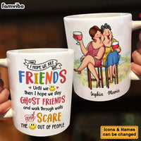 Personalized Gift For Friends I Hope We Are Friends Mug 26406 thumb 1