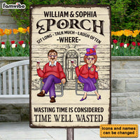 Personalized Gift For Couple Porch Sit Long Talk Much Laugh Often Metal Sign 26416 thumb 1