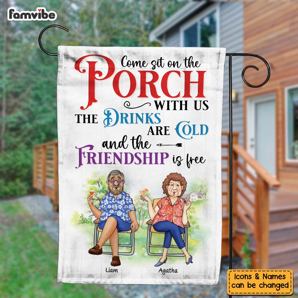 Personalized Gift For Couple Porch The Drinks  Are Cold The  Friendship  Is Free Flag 26428 Primary Mockup
