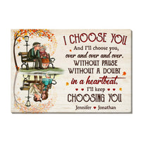 Personalized Gift For Old Couple I Choose You And I'll Choose You Canvas 26434 thumb 1