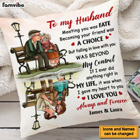 Personalized Gift For Husband Meeting You Was Fate Pillow 26437 thumb 1