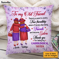 Personalized Gift For Senior Friend Thanks For Being My Unbiological Sister Pillow 26438 thumb 1