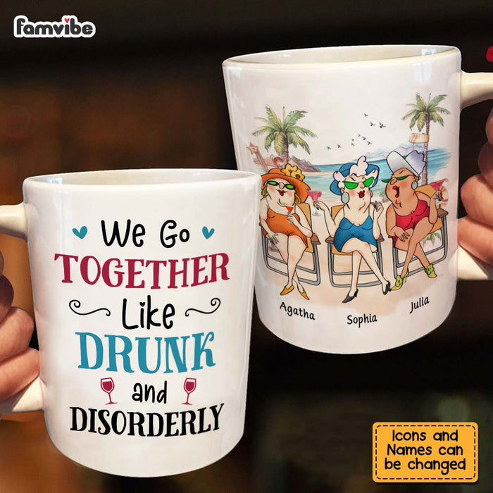 Personalized Gift For Senior Friends Drunk And Disorderly Friends Mug 26441 1