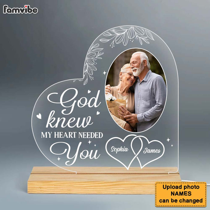 Personalized Gift For Old Couple God Knew My Heart Needed You Photo Plaque LED Lamp Night Light 26448 1