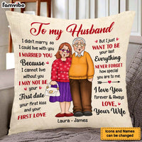 Personalized Gift For Husband I Married You Pillow 26451 thumb 1