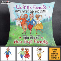 Personalized Gift For Senior Friends Old And Senile Friends Pillow 26460 thumb 1
