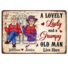 Personalized Gift for Old Couple A Lovely Lady And A Grumpy Old Man Metal Sign 26463 1