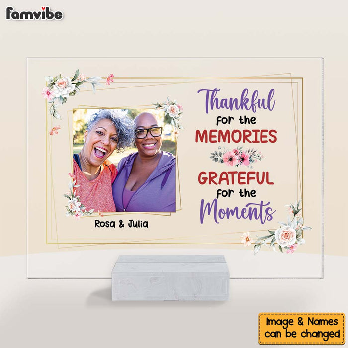 Personalized Gift For Old Friend Thankful For The Memories Upload Photo Acrylic Plaque 26481 1