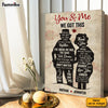 Personalized Gift For Old Couple  You And Me We Got This Canvas 26492 1