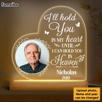 Personalized Memorial Gift I'll Hold You In My Heart Until I Hold You In Heaven Plaque LED Lamp Night Light 26493 thumb 1