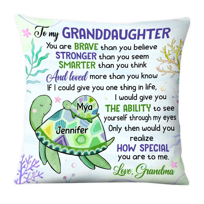 Personalized Gift for Granddaughter You Are Braver Than You Believe Pillow 26507 1