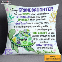 Personalized Gift for Granddaughter You Are Braver Than You Believe Pillow 26507 thumb 1