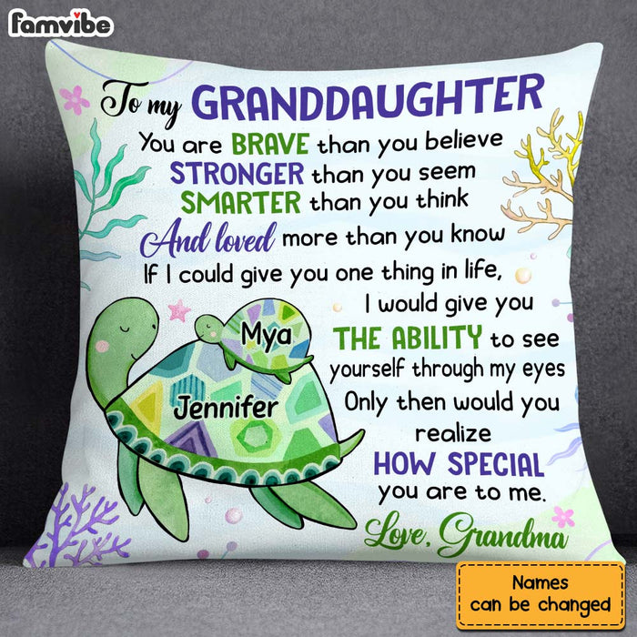 Personalized Gift for Granddaughter You Are Braver Than You Believe Pillow 26507 1