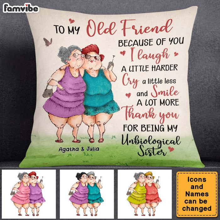Personalized Gift For Old Friend Thank You For Being My Unbiological Sister Pillow 26510 1