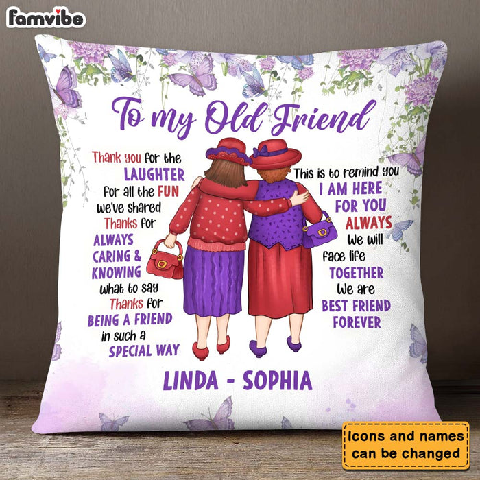 Personalized Gift For Old Friend Thanks For Being A Friend Pillow 26515 1