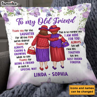 Personalized Gift For Old Friend Thanks For Being A Friend Pillow 26515 thumb 1