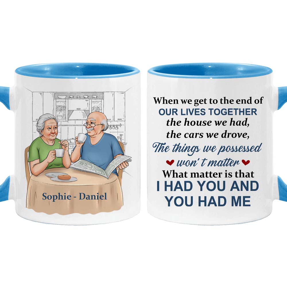 Personalized Gift For Couple We Get To The End Of Our Lives Together Mug 26525 Primary Mockup