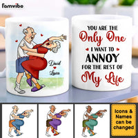 Personalized Gift For Couple You're The One I Want To Annoy Mug 26540 thumb 1