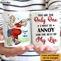 Personalized Gift For Couple You're The One I Want To Annoy Mug 26540 thumb 1