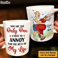 Personalized Gift For Couple You're The One I Want To Annoy Mug 26540 thumb 1