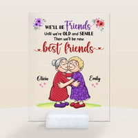 Personalized Gift For Friends We'll Be Friends Acrylic Plaque 26547 thumb 1