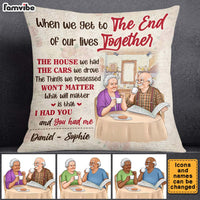 Personalized Gift For Couple To The End Of Our Lives Pillow 26549 thumb 1