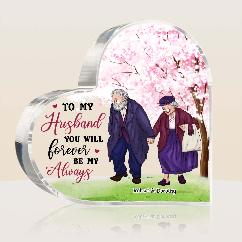 Personalized Gift For Senior Couple You Will Forever Be My Always Acrylic Plaque 26550 Primary Mockup
