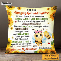 Personalized Gift For Granddaughter I'll Always Be With You Pillow 26557 thumb 1