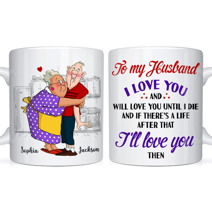 Personalized Gift For Husband I Love You Till Next Life Mug 26599 1