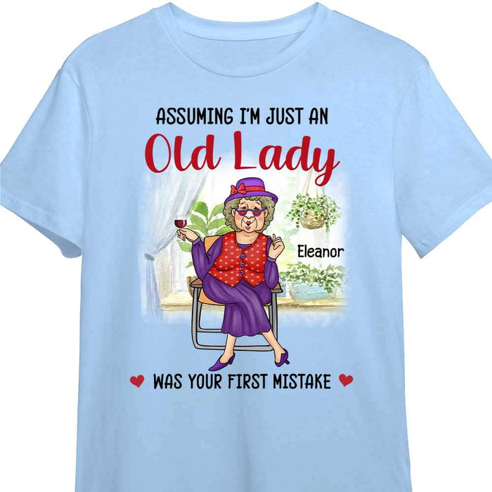 Personalized Gift For Senior Lady Assuming I'm Just An Old Lady Was Your First Mistake Shirt - Hoodie - Sweatshirt 26600 1