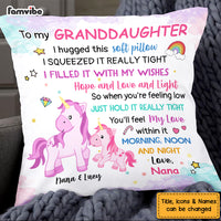 Personalized Unicorn Gifts For Granddaughter I Hugged This Pillow 26629 thumb 1