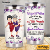 Personalized Gift For Senior Friends Unbiological Sister Steel Tumbler 26644 thumb 1