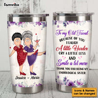 Personalized Gift For Senior Friends Unbiological Sister Steel Tumbler 26644 thumb 1