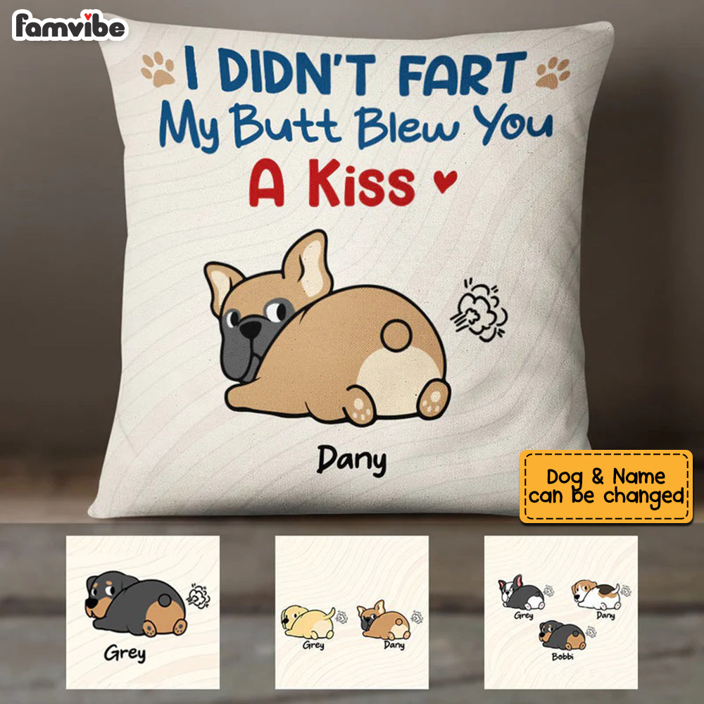 Personalized Dog Mom I Didn't Fart Pillow SB242 81O58