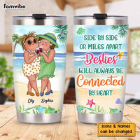 Personalized Gift For Friends Always Be Connected By Heart Steel Tumbler 26676 thumb 1