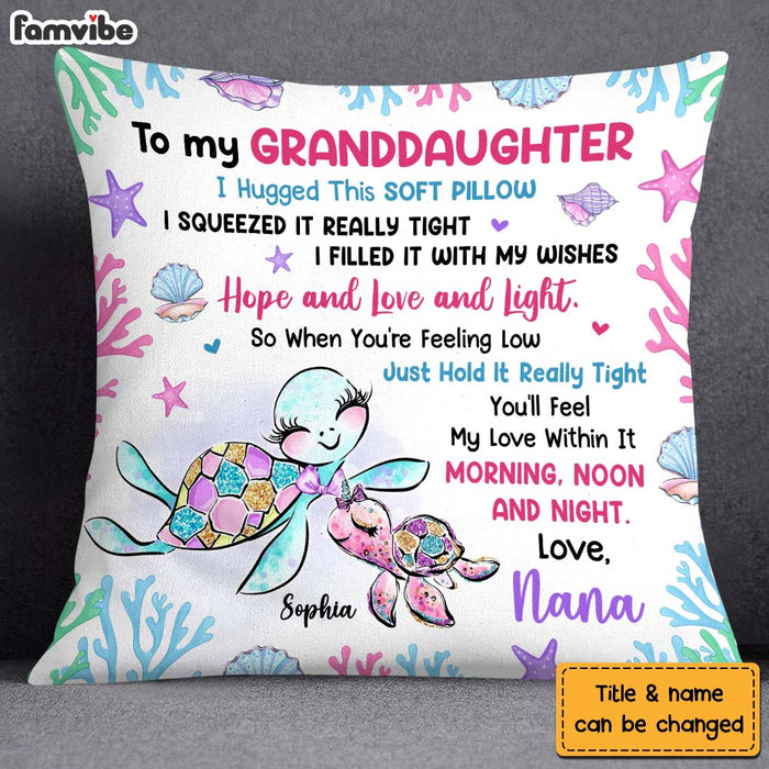 Personalized Gift For Granddaughter Turtle Hug This Pillow 26684 1