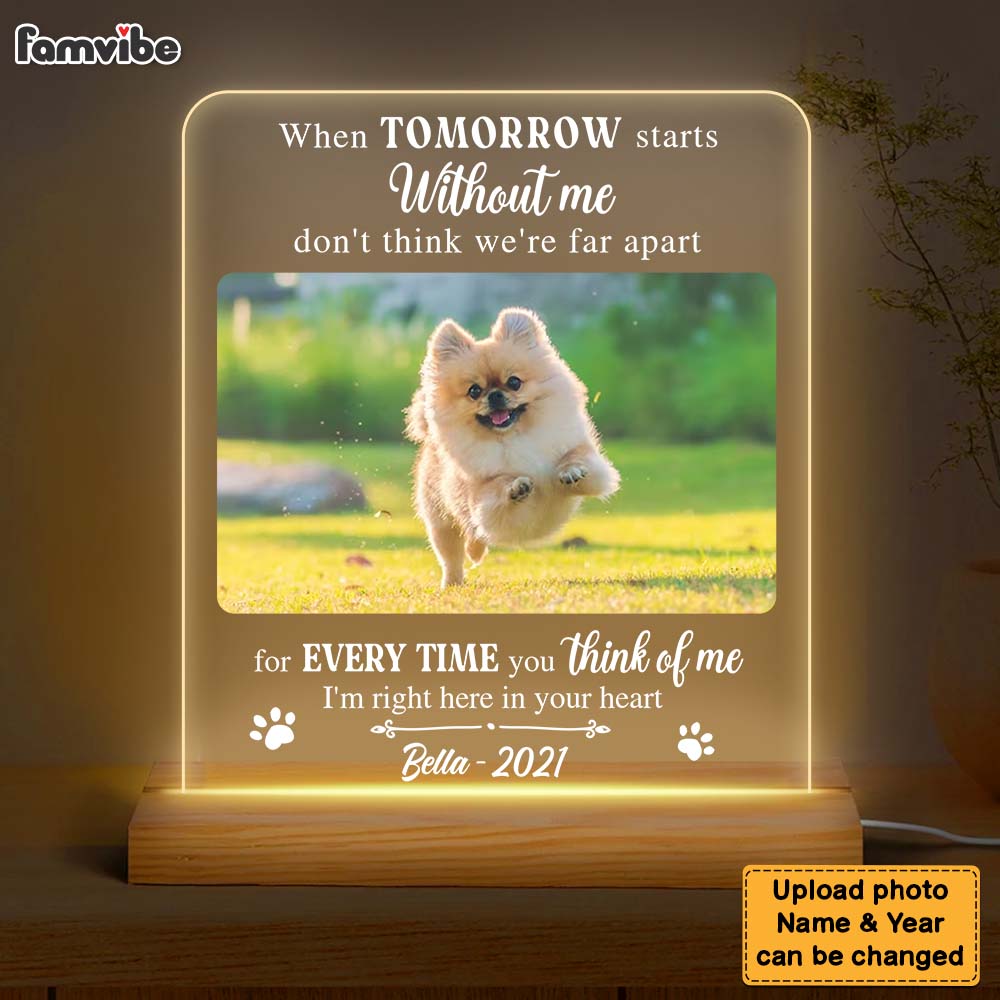 Personalized Photo Dog Memorial Gifts For Loss Of Pet When Tomorrow Starts Without Me Plaque LED Lamp Night Light 26698 Primary Mockup