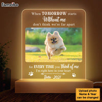 Personalized Photo Dog Memorial Gifts For Loss Of Pet When Tomorrow Starts Without Me Plaque LED Lamp Night Light 26698 thumb 1