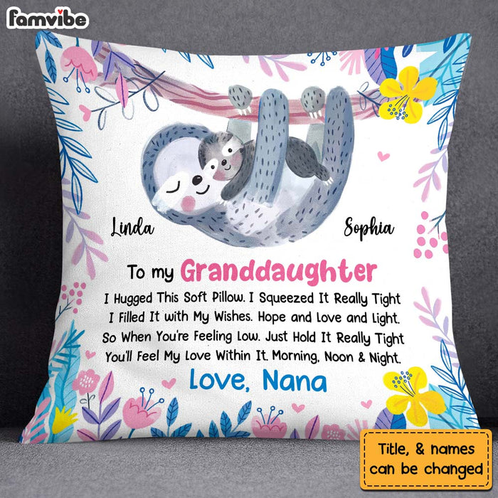 Personalized Gift For Granddaughter Hug This Sloth Pillow 26704 1