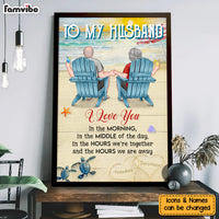 Personalized Gift For Couple I Love You In The Hours We're Together Poster 26729 thumb 1