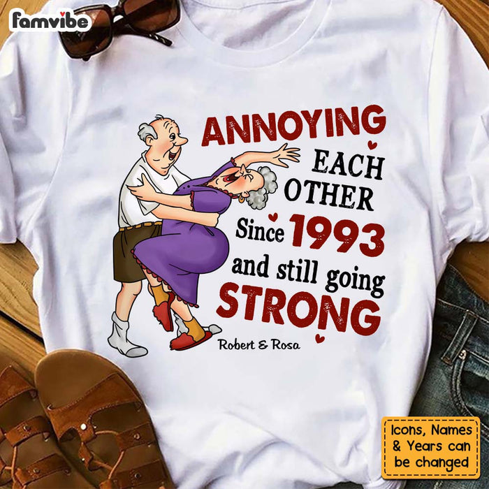 Personalized Wedding Anniversary Gift For Old Couples Husband Wife Annoying Each Other Since Shirt - Hoodie - Sweatshirt 26775 1