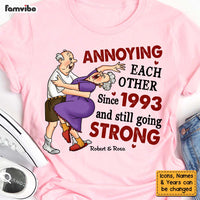 Personalized Wedding Anniversary Gift For Old Couples Husband Wife Annoying Each Other Since Shirt - Hoodie - Sweatshirt 26775 thumb 1