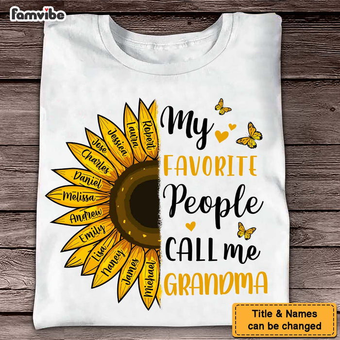 Personalized Gift For Grandma My Favorite People Sunflower Shirt - Hoodie - Sweatshirt 26790 1