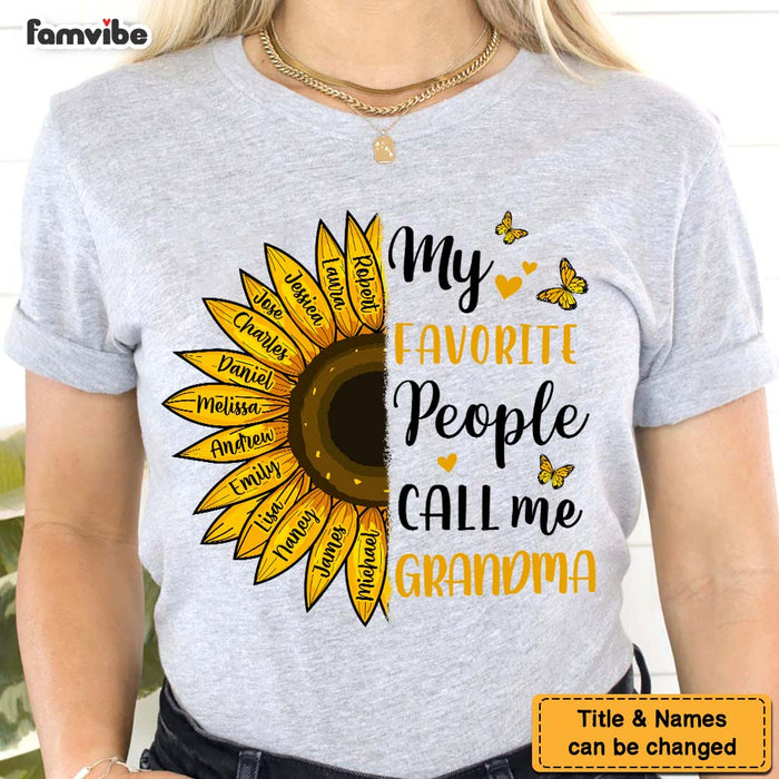 Personalized Gift For Grandma My Favorite People Sunflower Shirt - Hoodie - Sweatshirt 26790 1