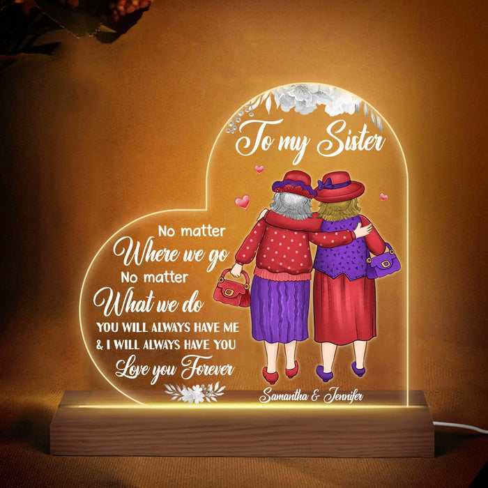 Personalized Gift for Friends I Will Always Have You Plaque LED Lamp Night Light 26819 1