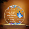 Personalized Memorial Gift The Moment Your Heart Stopped Butterfly Plaque LED Lamp Night Light 26826 1