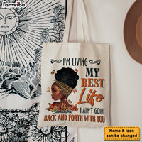 Personalized Gift For Daughter I Ain't Goin' Back And Forth With You Tote Bag 26842 thumb 1