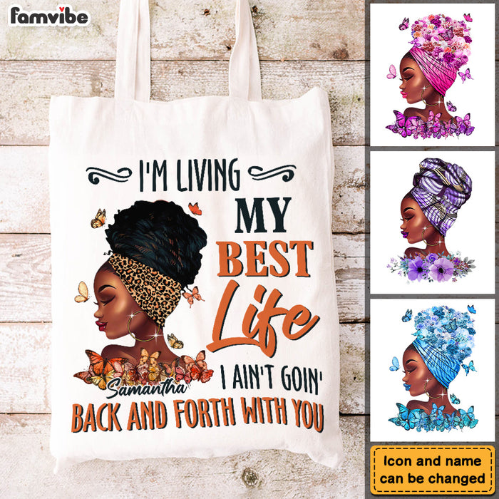 Personalized Gift For Daughter I Ain't Goin' Back And Forth With You Tote Bag 26842 1