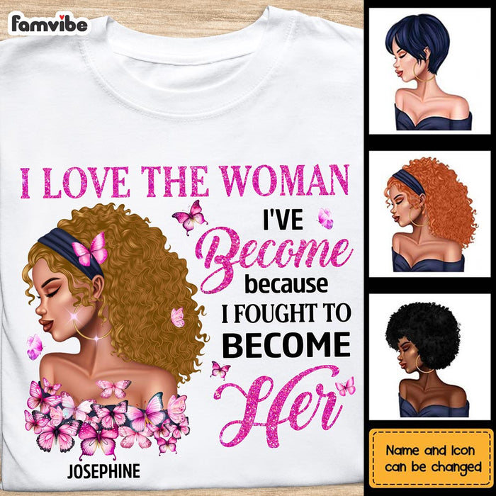 Personalized Butterfly Motivation Gift For Daughter I Love The Woman I've Become Shirt - Hoodie - Sweatshirt 26845 1